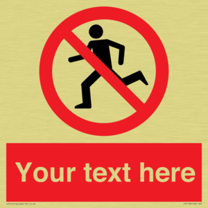 Custom No Running Sign